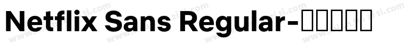 Netflix Sans Regular字体转换